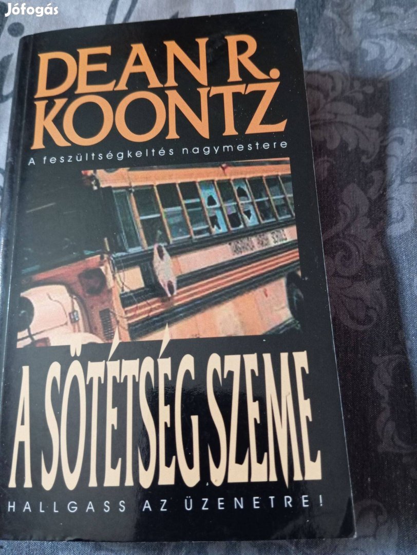 Dean R. Koontz: A sötétség szeme