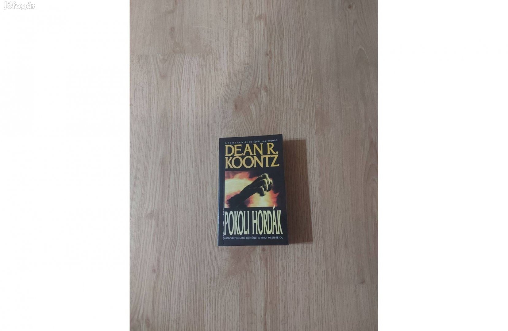 Dean R. Koontz: Pokoli hordák