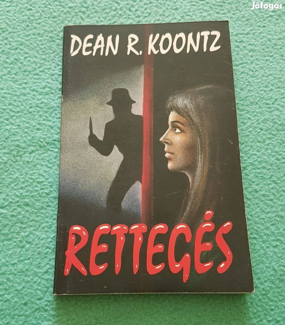 Dean R. Koontz Rettegés könyv