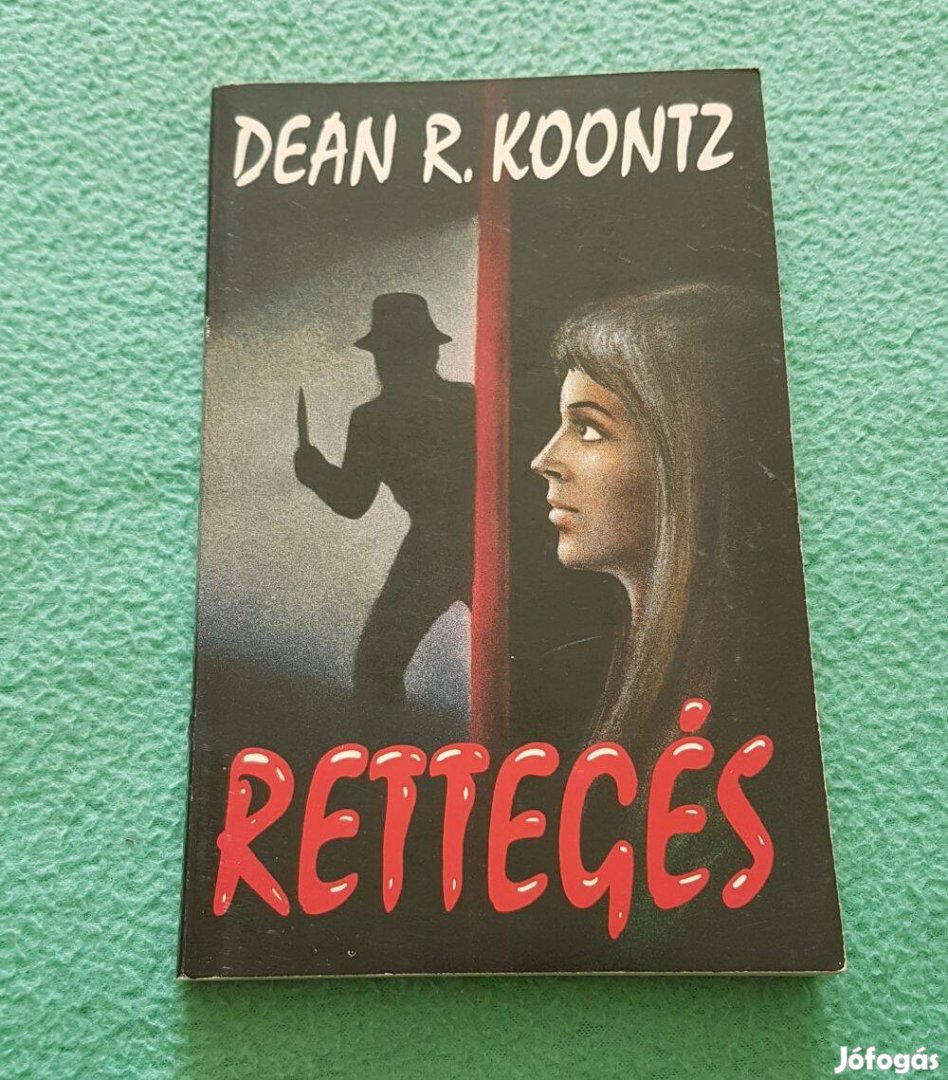 Dean R. Koontz - Rettegés könyv