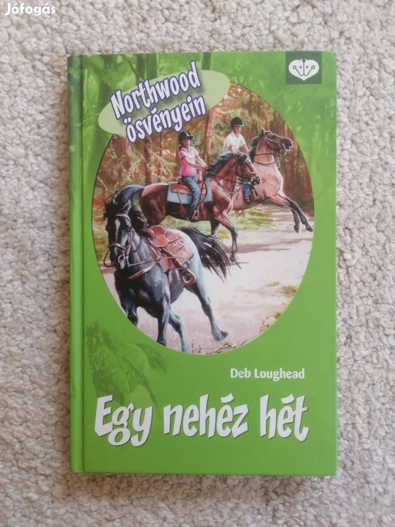 Deb Loughead: Egy nehéz hét