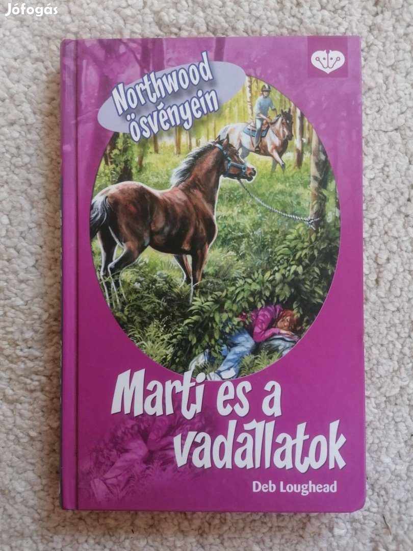 Deb Loughead: Marti és a vadállatok