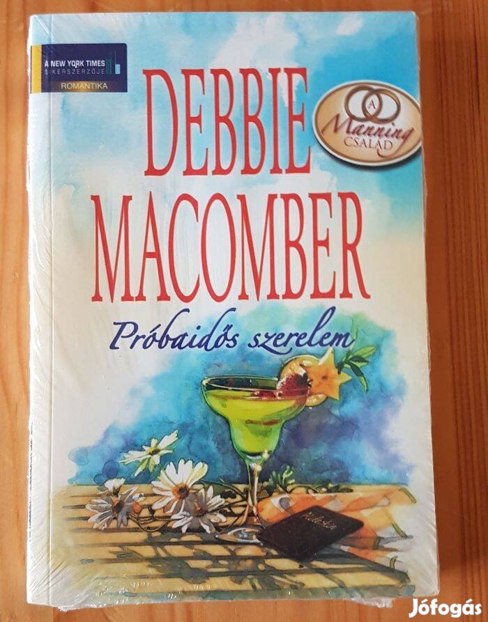 Debbie Macomber - Próbaidős szerelem könyv (új)