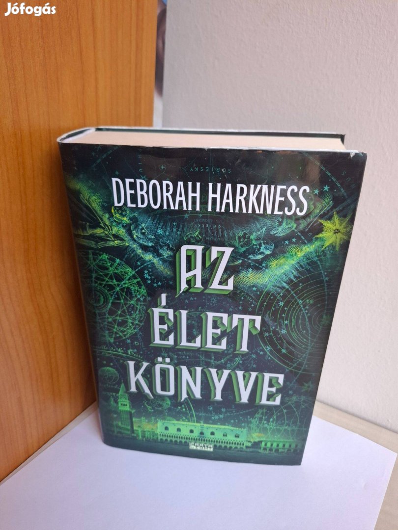 Deborah Harkness: Az élet könyve