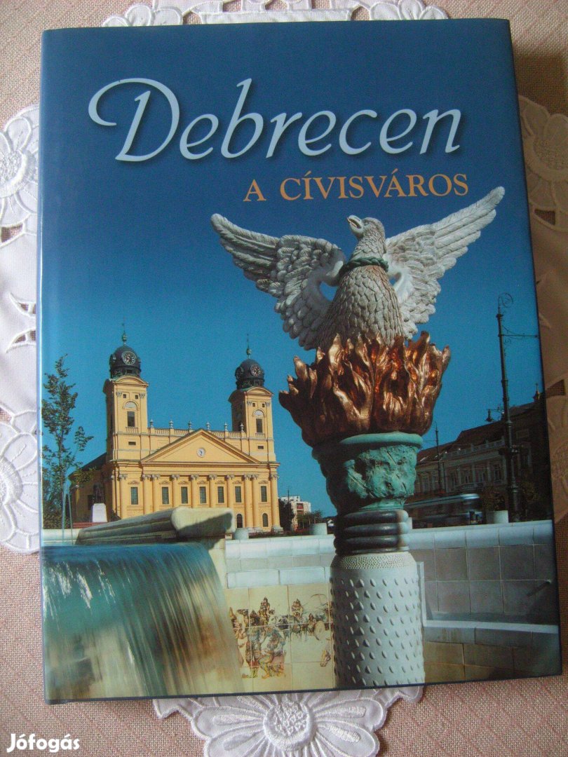 Debrecen képekben