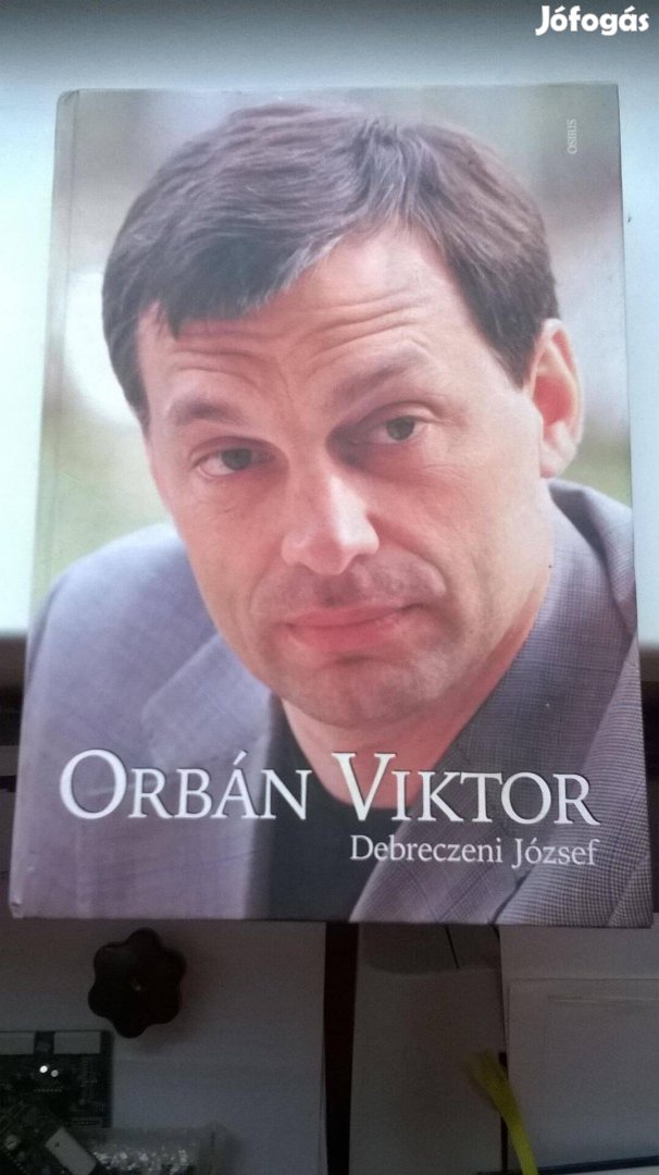 Debreczeni József : Orbán Viktor c.könyv , 2002-es kiadás