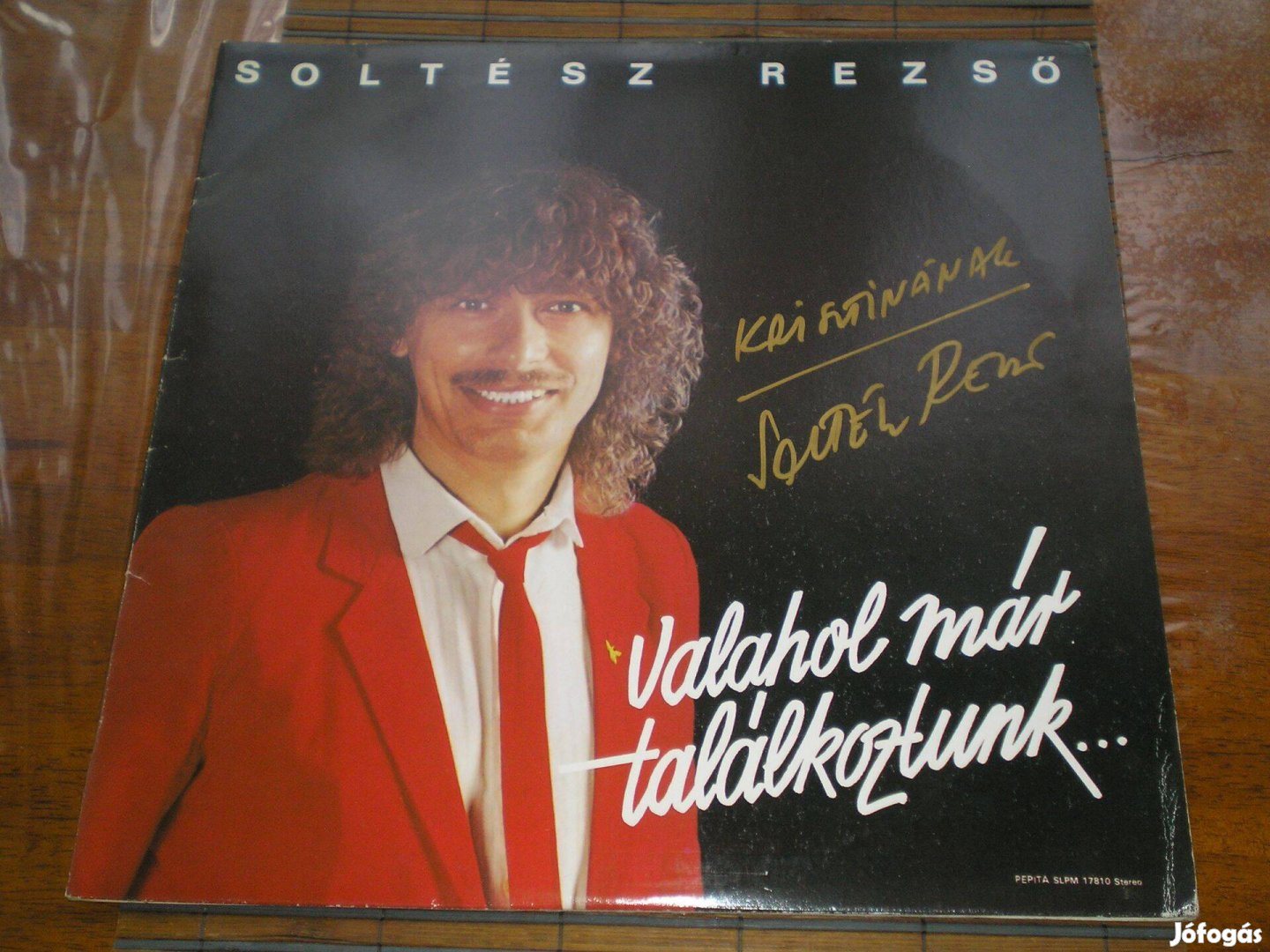 Dedikált Soltész Rezső - Valahol már találkoztunk. bakelit LP 1983