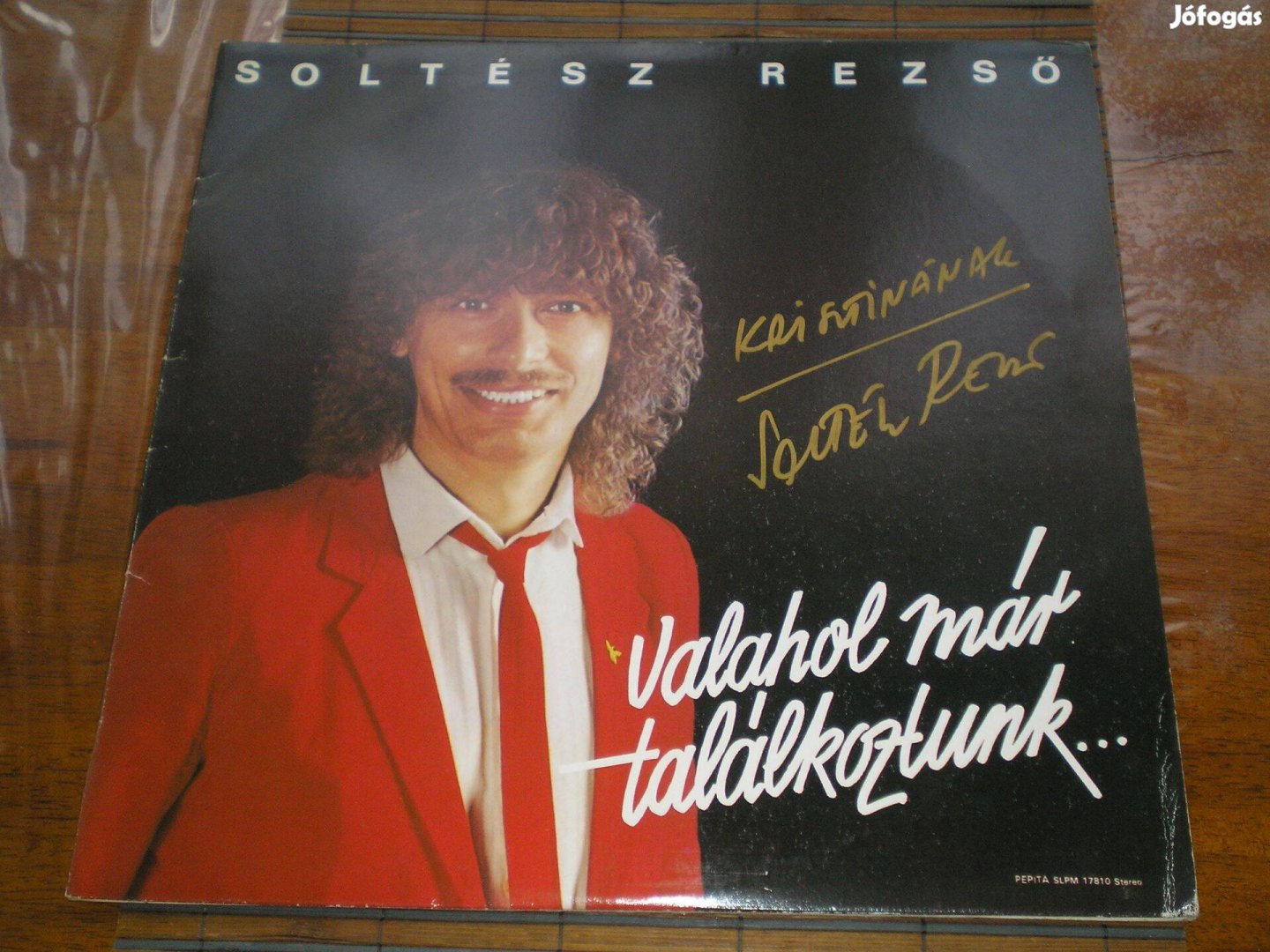 Dedikált Soltész Rezső - Valahol már találkoztunk. bakelit LP 1983