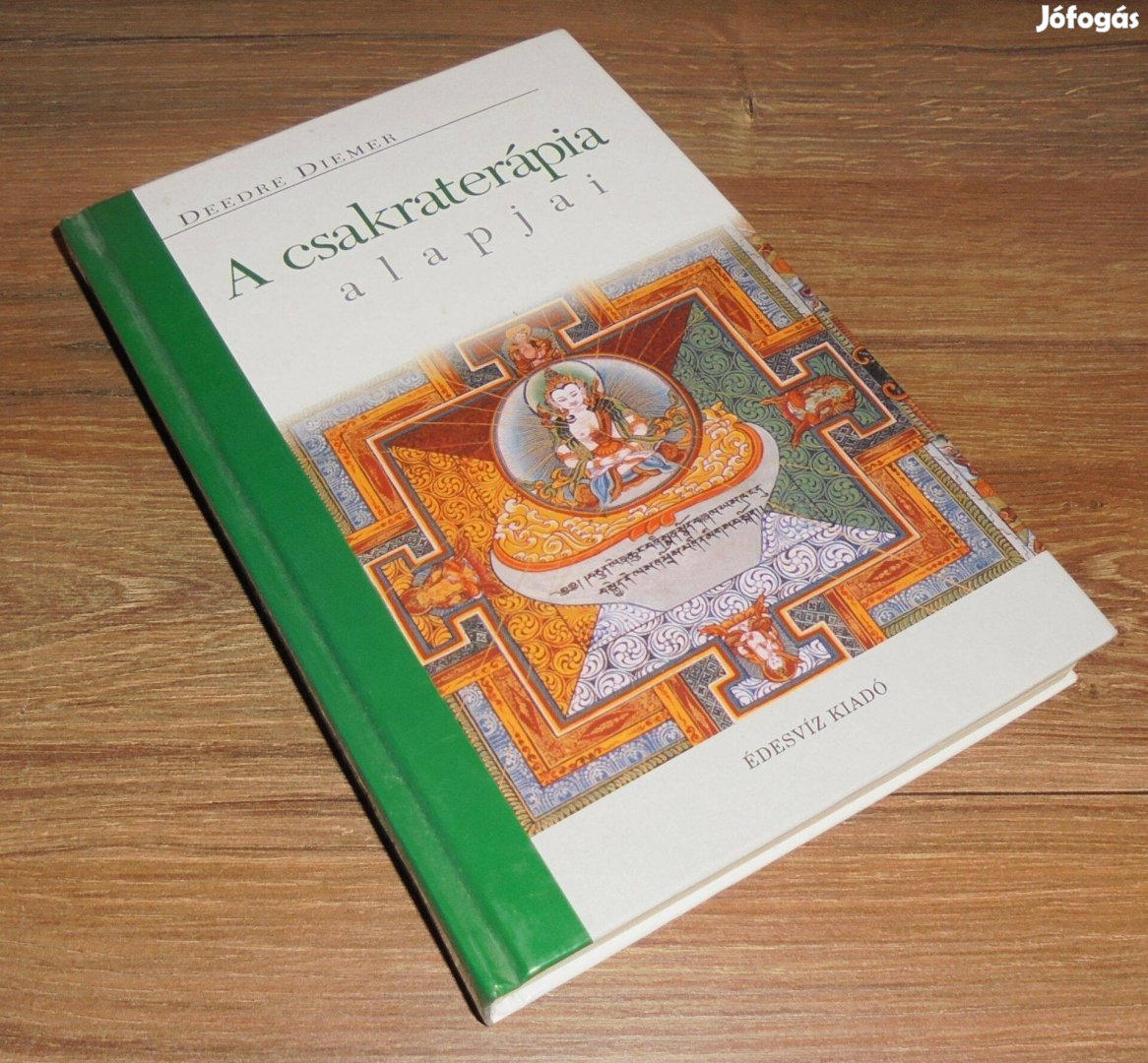 Deedre Diemer A csakraterápia alapjai
