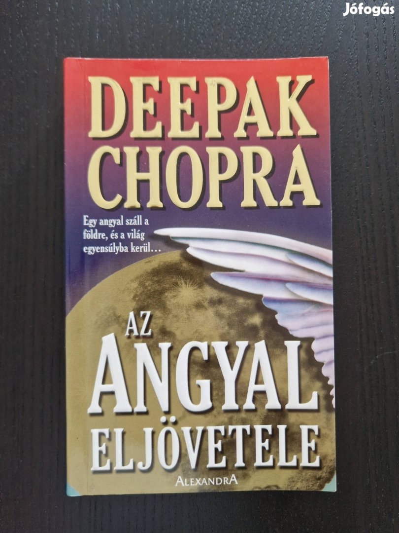 Deepak Chopra Az angyal eljövetele