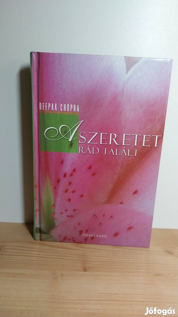 Deepak Chopra: A szeretet rád talált