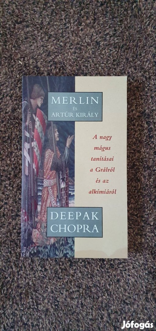 Deepak Chopra: Merlin és Artúr Király 1998