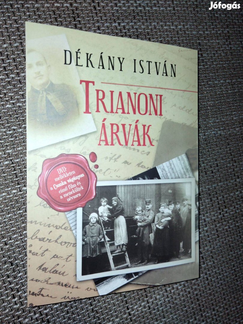 Dékány István - Trianoni árvák DVD-melléklettel