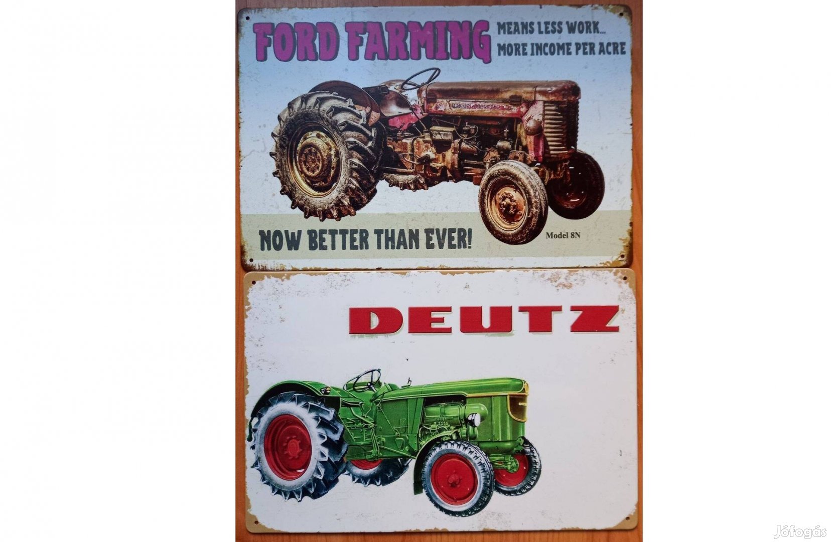 Dekorációs fém tábla (A Ford Farming Kevesebb Munkát Jelent -Deutz)