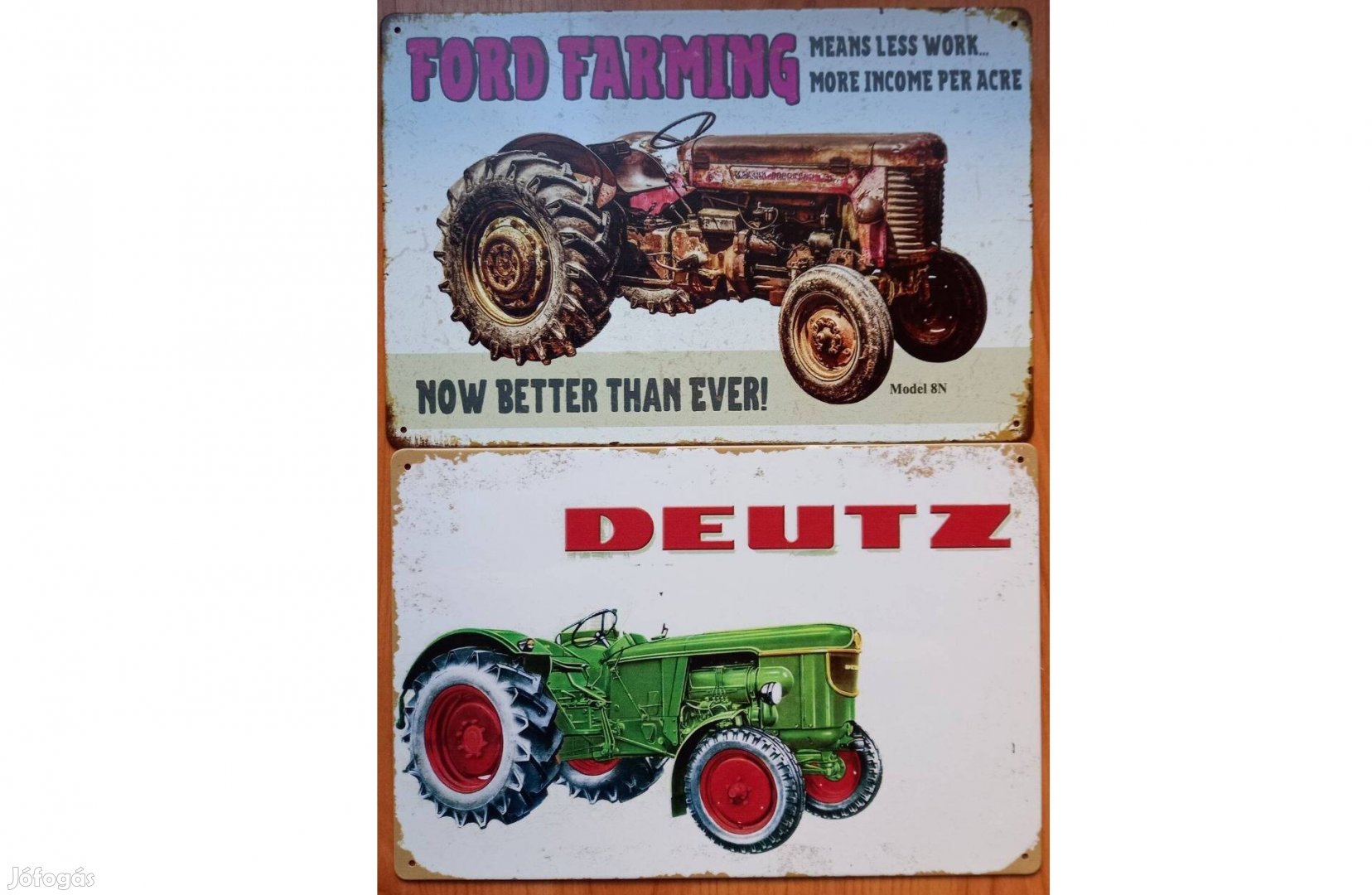 Dekorációs fém tábla (A Ford Farming Kevesebb Munkát Jelent -Deutz)