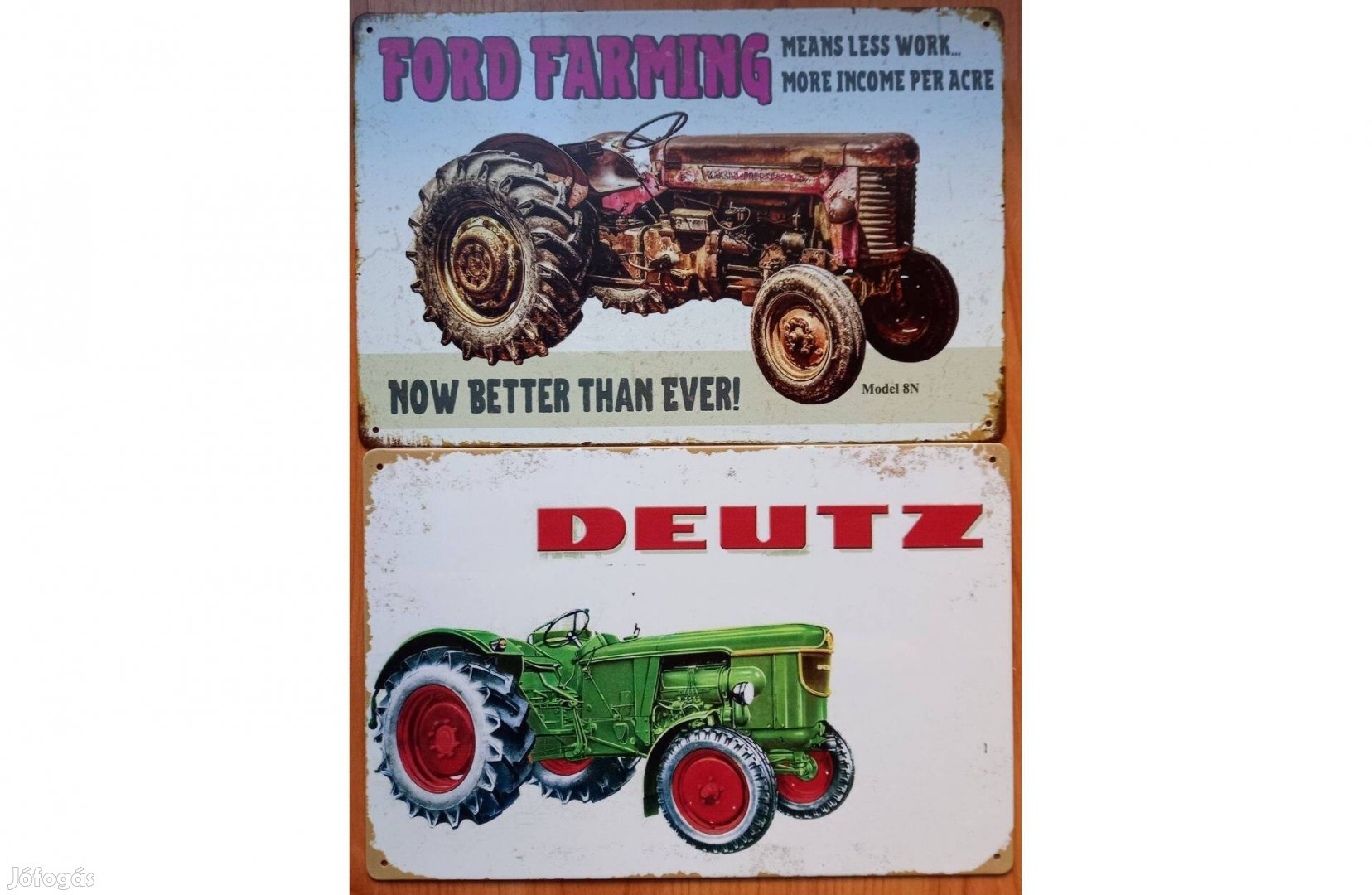 Dekorációs fém tábla (A Ford Farming Kevesebb Munkát Jelent -Deutz)