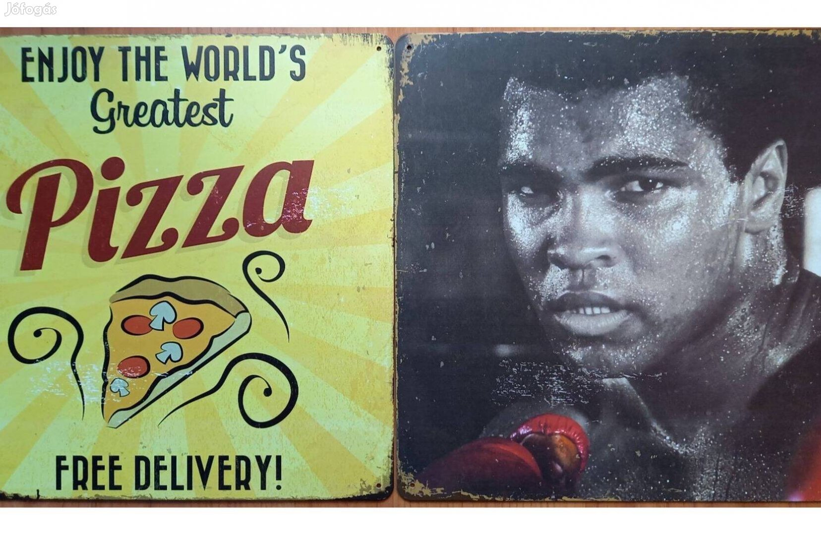 Dekorációs fém tábla (Élvezze A Világ Legjobb Pizzáját - Muhammad Ali)