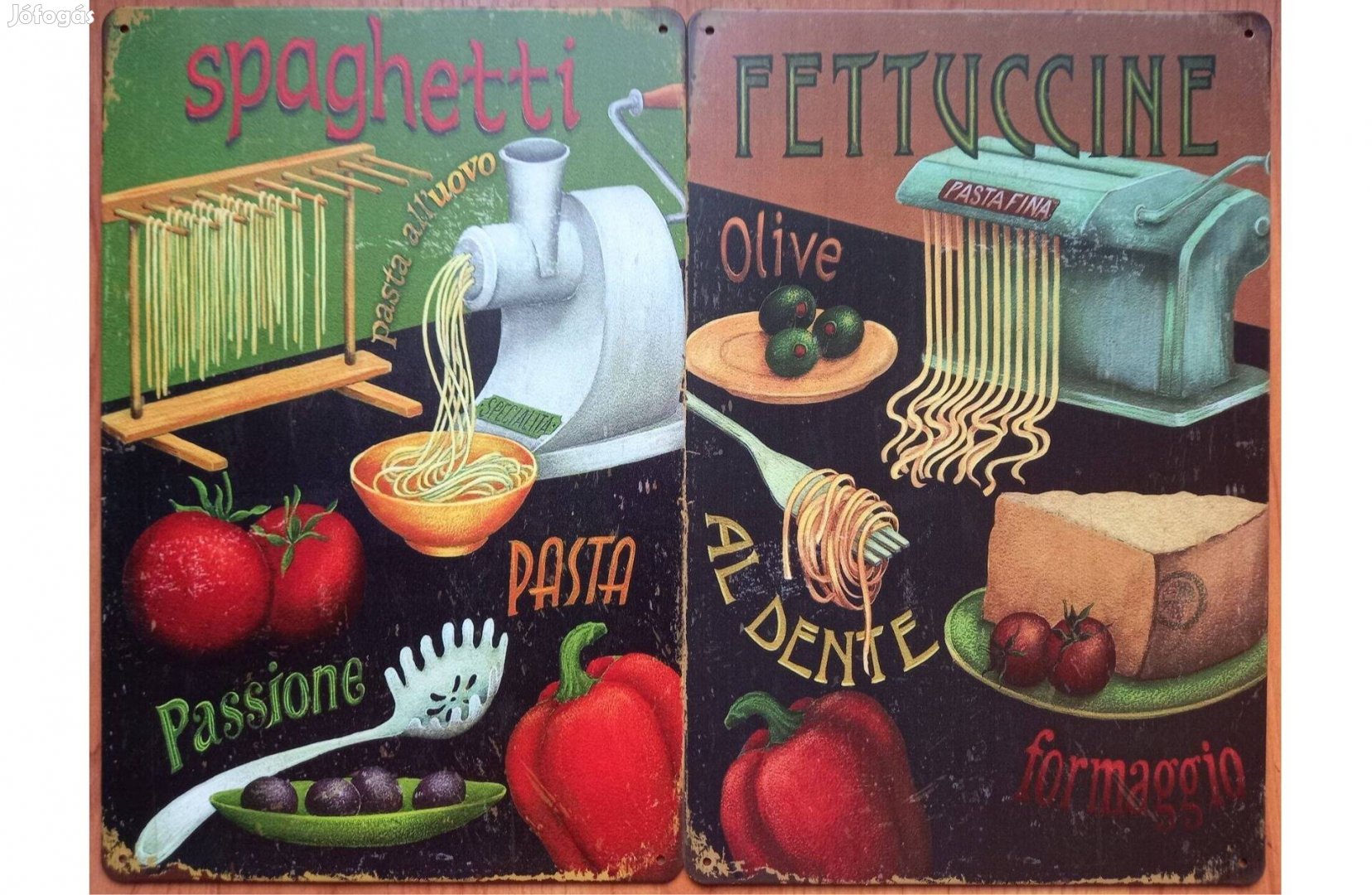 Dekorációs fém tábla (Finom Olasz Tészták - Spagetti - Fettuccine)