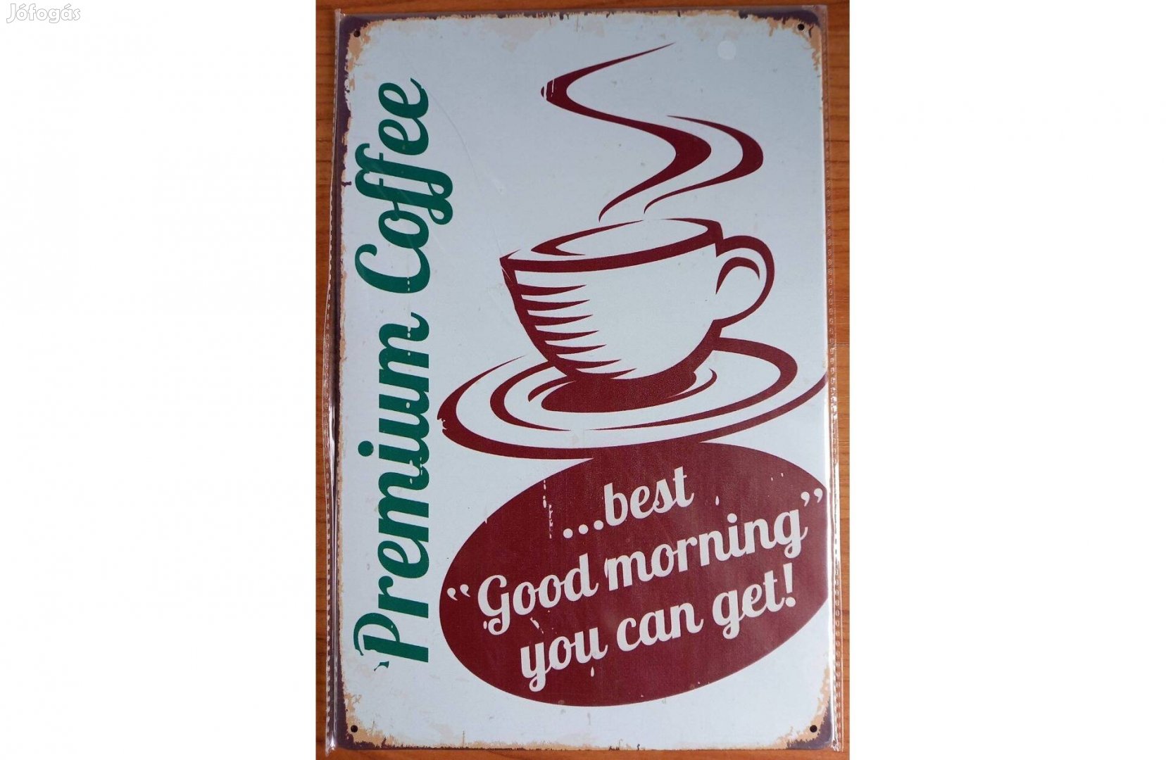 Dekorációs fém tábla Jó Reggelt - Prémium Caffee