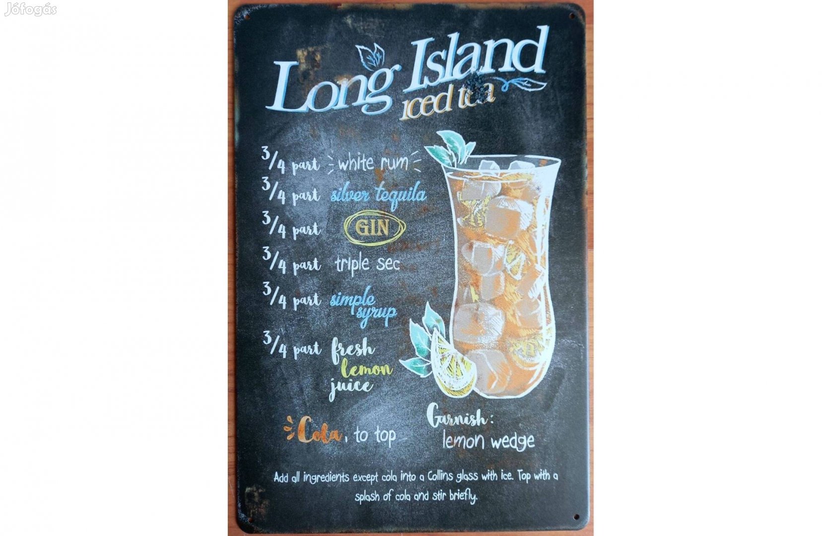 Dekorációs fém tábla (LONG Island Iced TEA Recept )