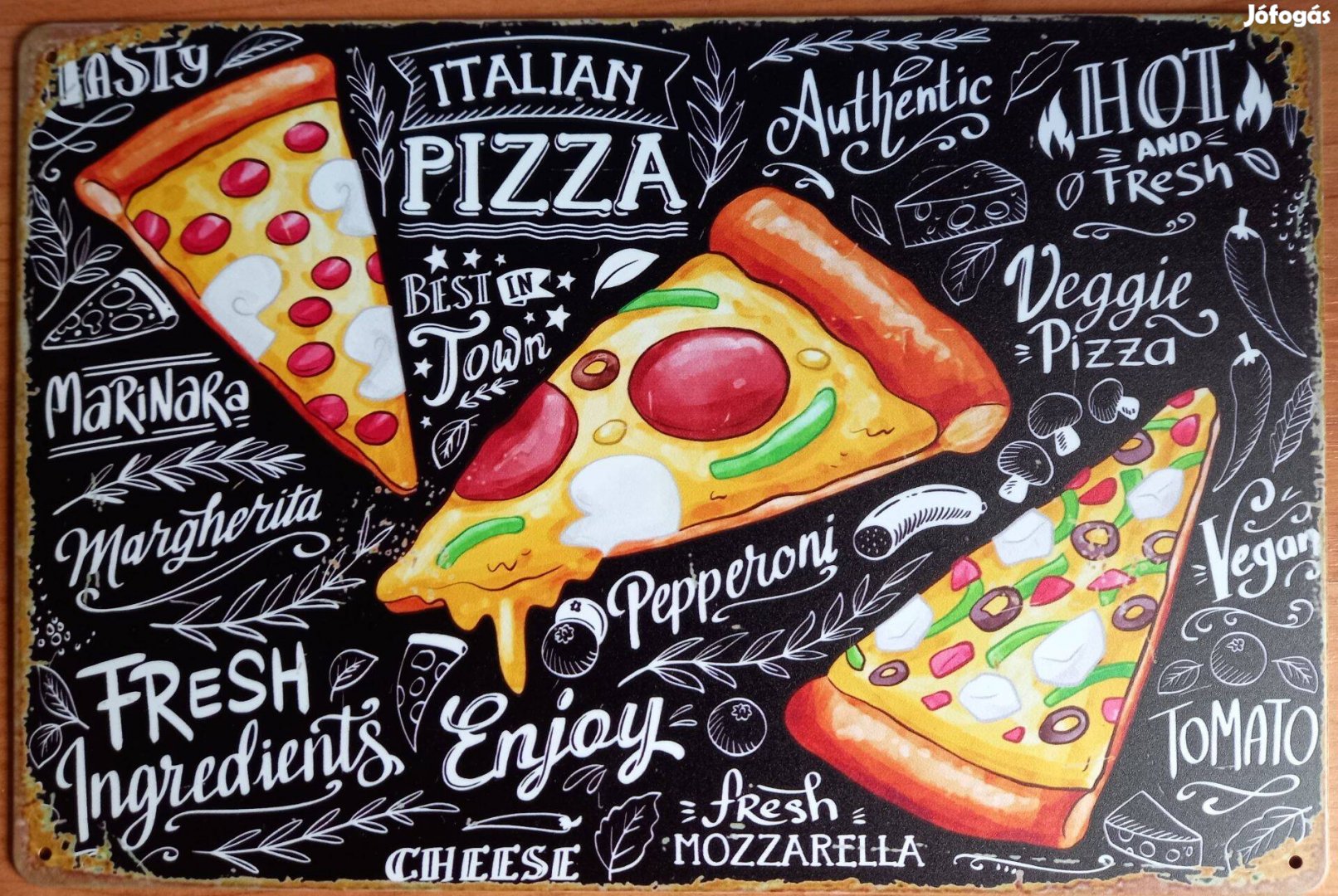 Dekorációs fém tábla (MAMA Konyhája, Mindig Friss - Italian Pizza)