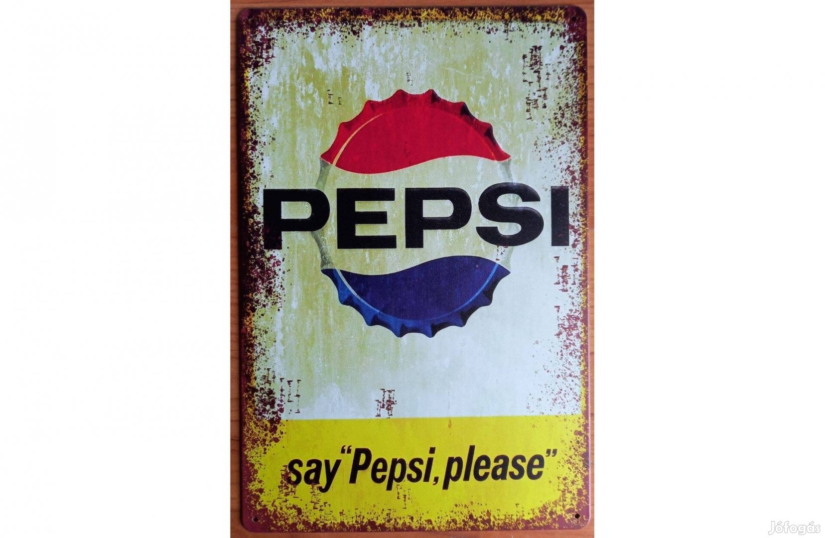 Dekorációs fém tábla (Mondjon "Pepsit, Kérem" )