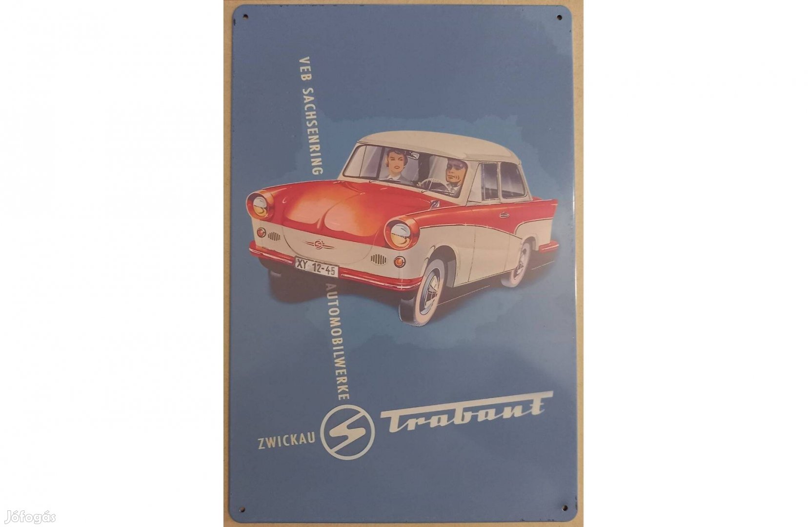 Dekorációs fém tábla (Retro NDK Trabant Reklám)