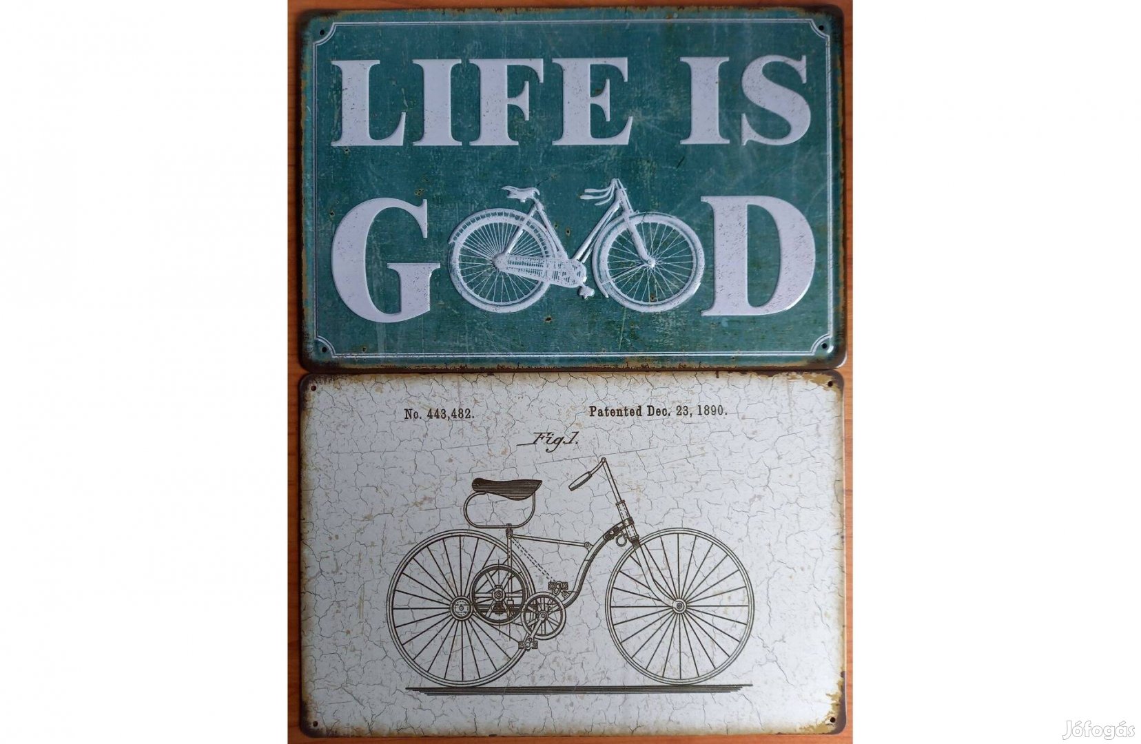 Dekorációs fém tábla Az Élet Jó - 1890-ben szabadalmaztatott