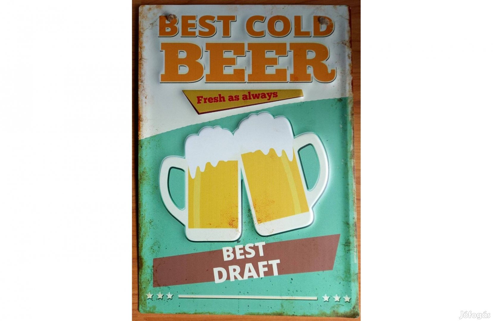 Dekorációs fém tábla Legjobb Hideg SÖR - Mindig Friss