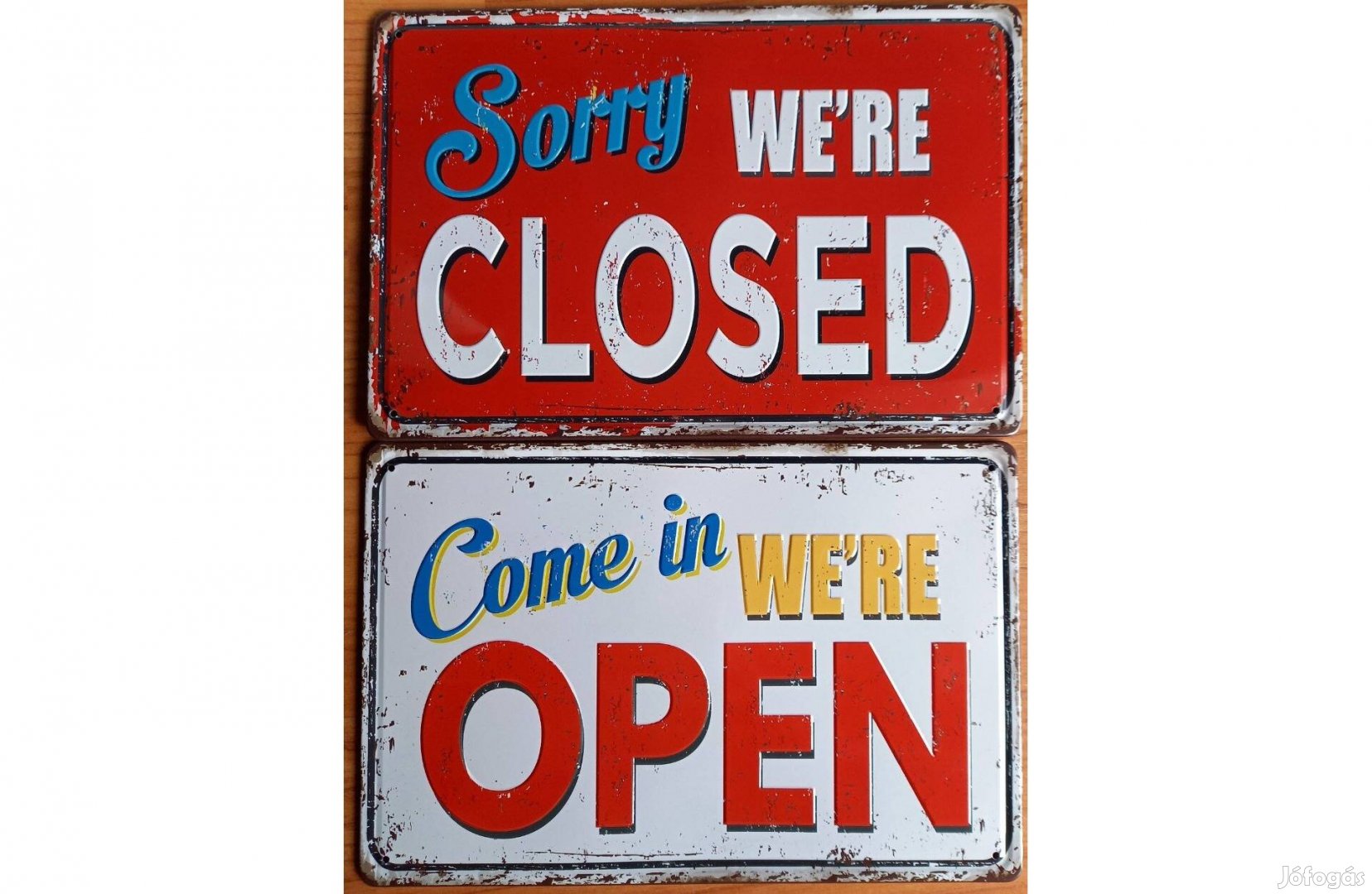 Dekorációs fém tábla Nyitva Vagyunk - Sajnálom Zárva