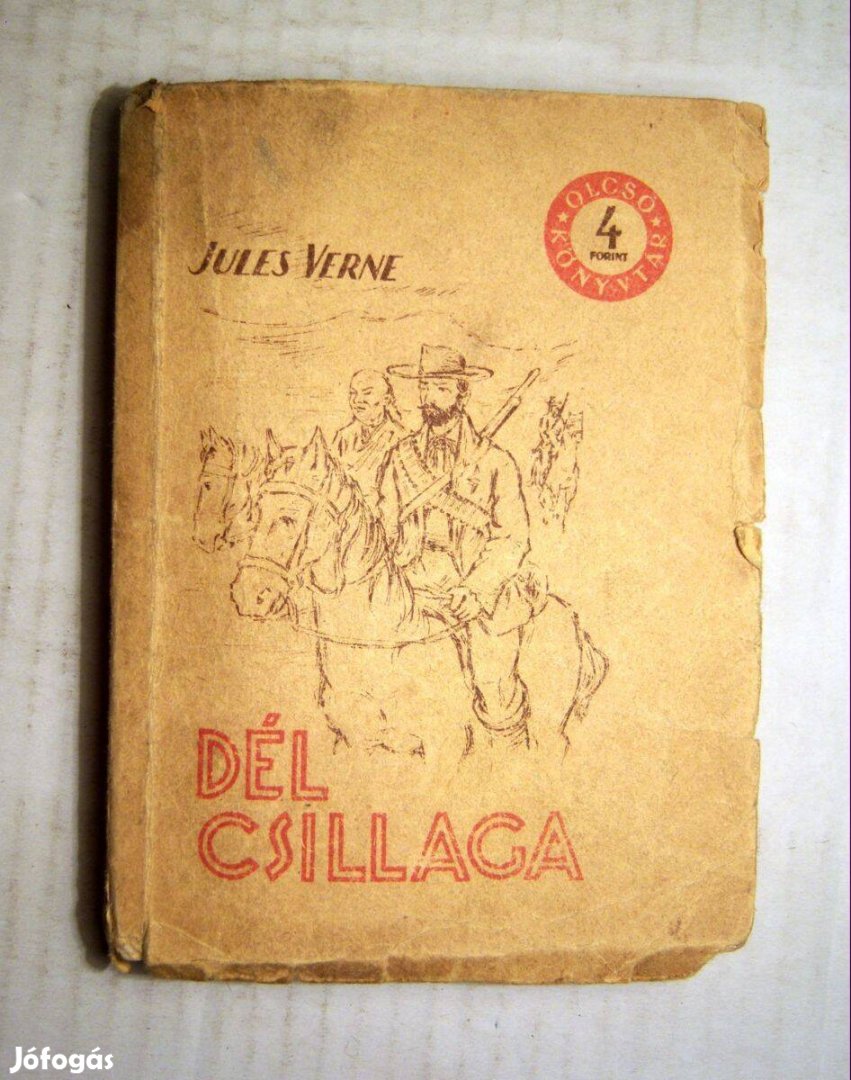 Dél Csillaga (Jules Verne) 1955 (szétesik) 5kép+tartalom