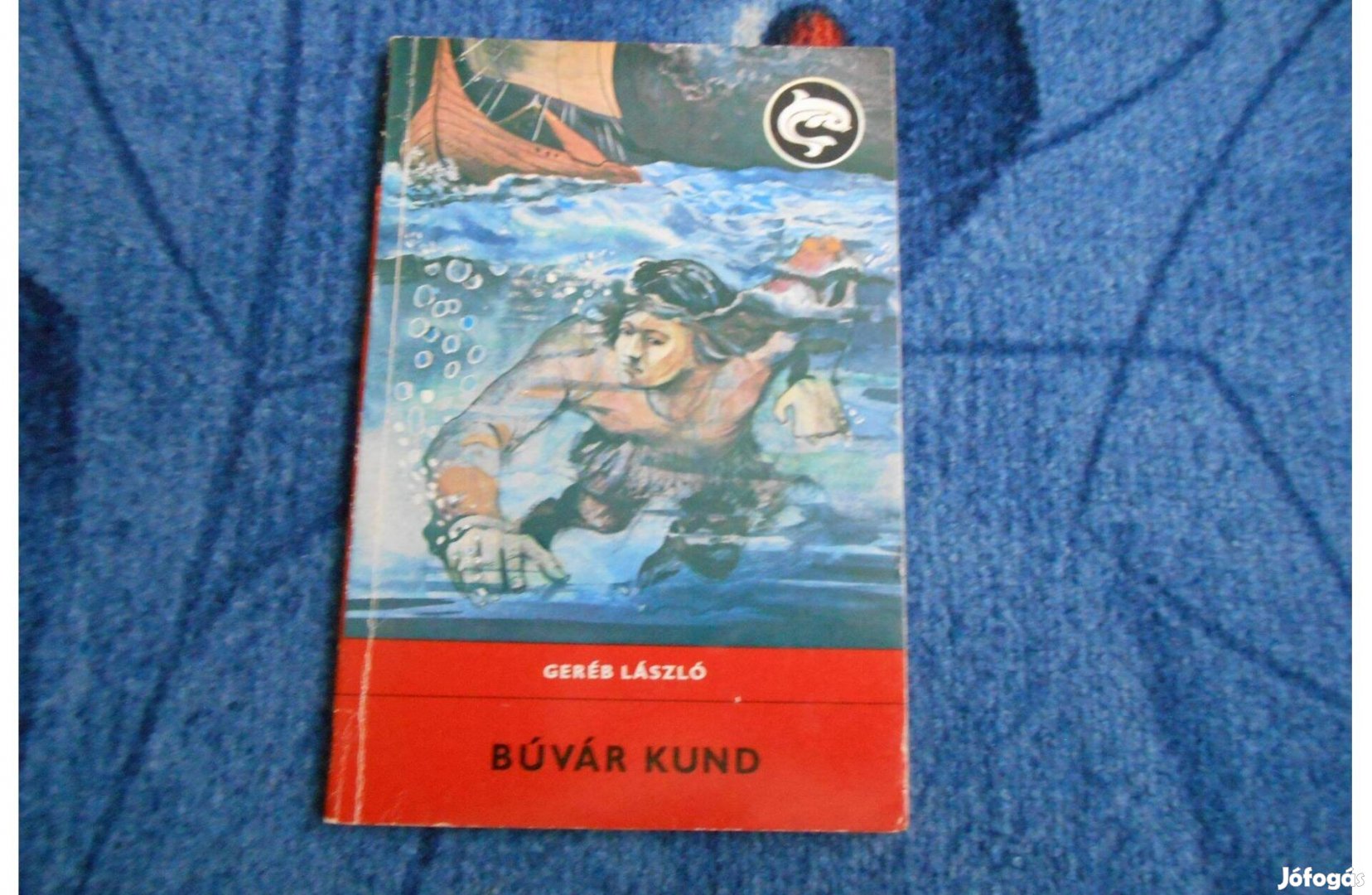 Delfin könyvGeréb LászlóBúvár Kund