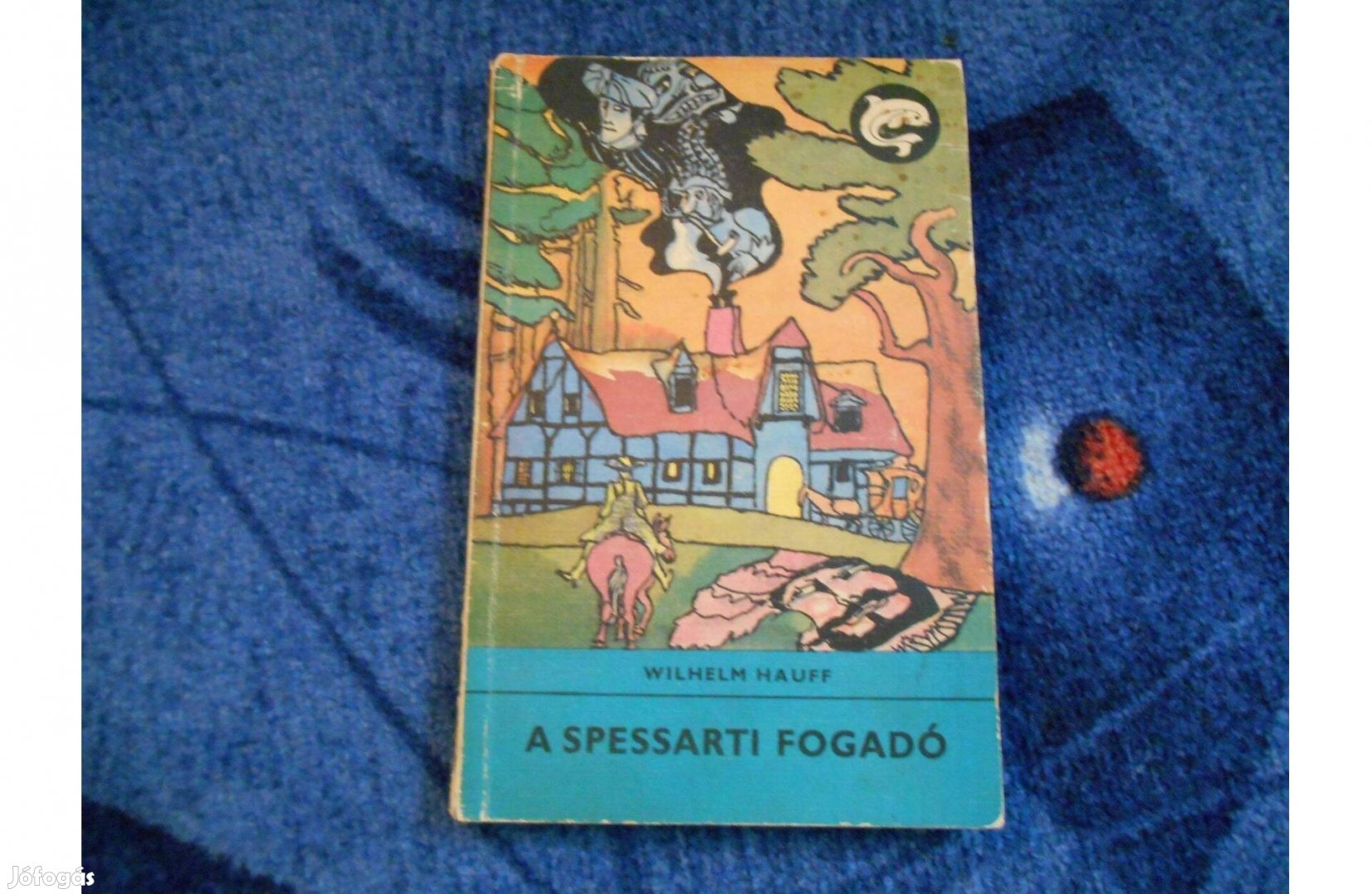 Delfin könyvWilhelm HauffA spessarti fogadó