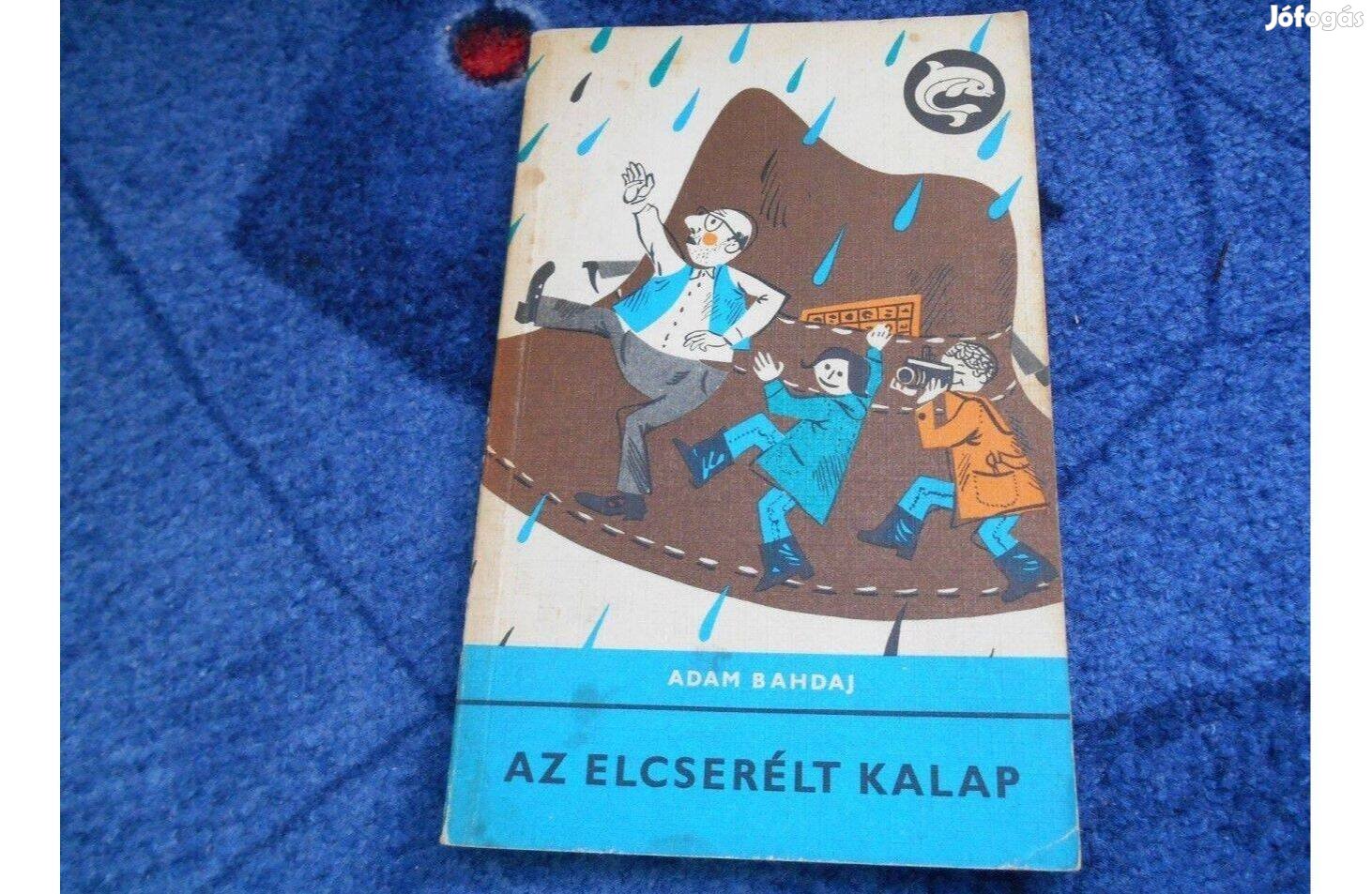 Delfin könyv Adam Bahdaj Az elcserélt kalap