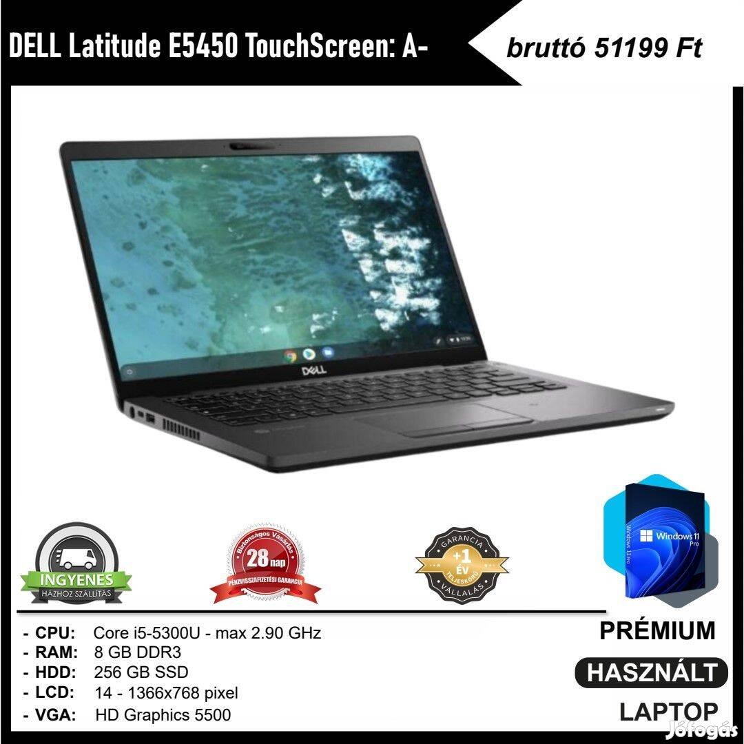 Dell Latitude E5450 Érintőképernyős: A- laptop (i5; 8 GB DDR3; 14")