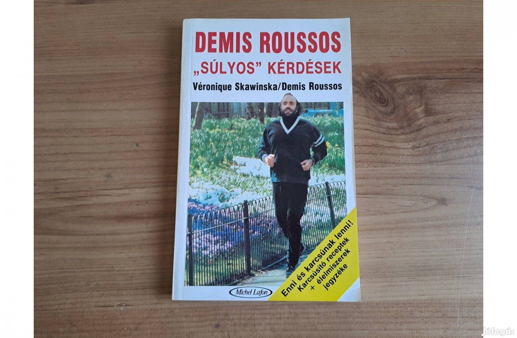 Demis Roussos - Véronique Skawinska: "Súlyos" kérdések