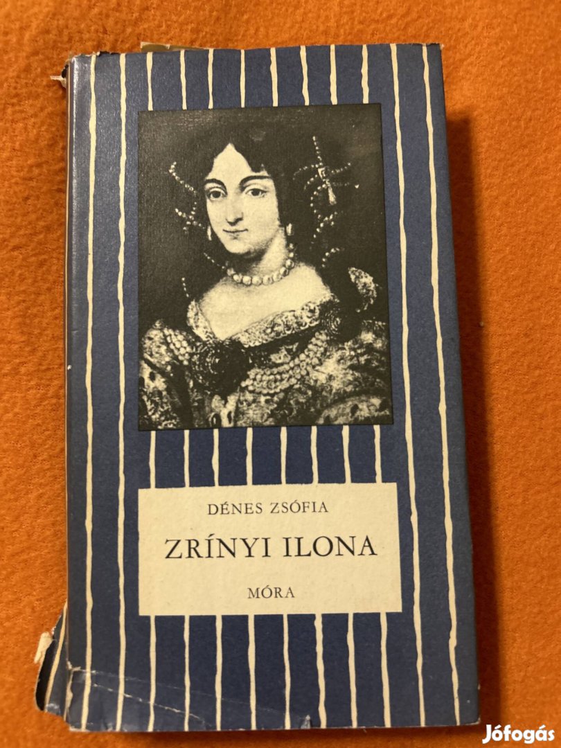 Dénes Zsófia: Zrínyi Ilona