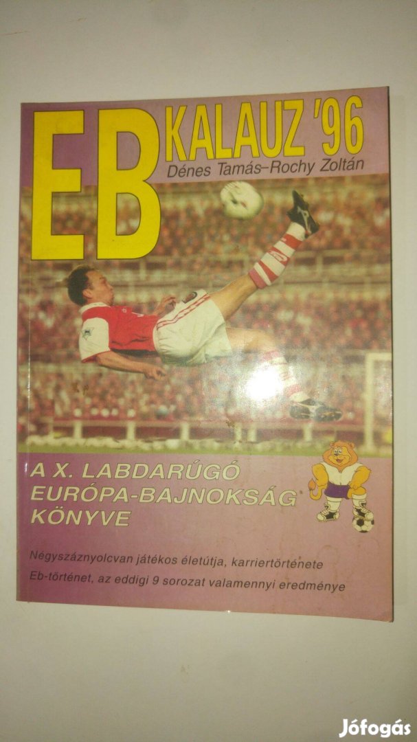 Dénes - Rochy EB Kalauz '96 - A X. labdarúgó Európa-bajnokság könyve