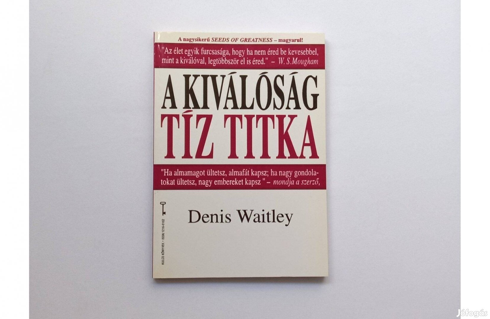 Denis Waitley: A kiválóság tíz titka (Bagolyvár Kulcs könyvek) 900 Ft