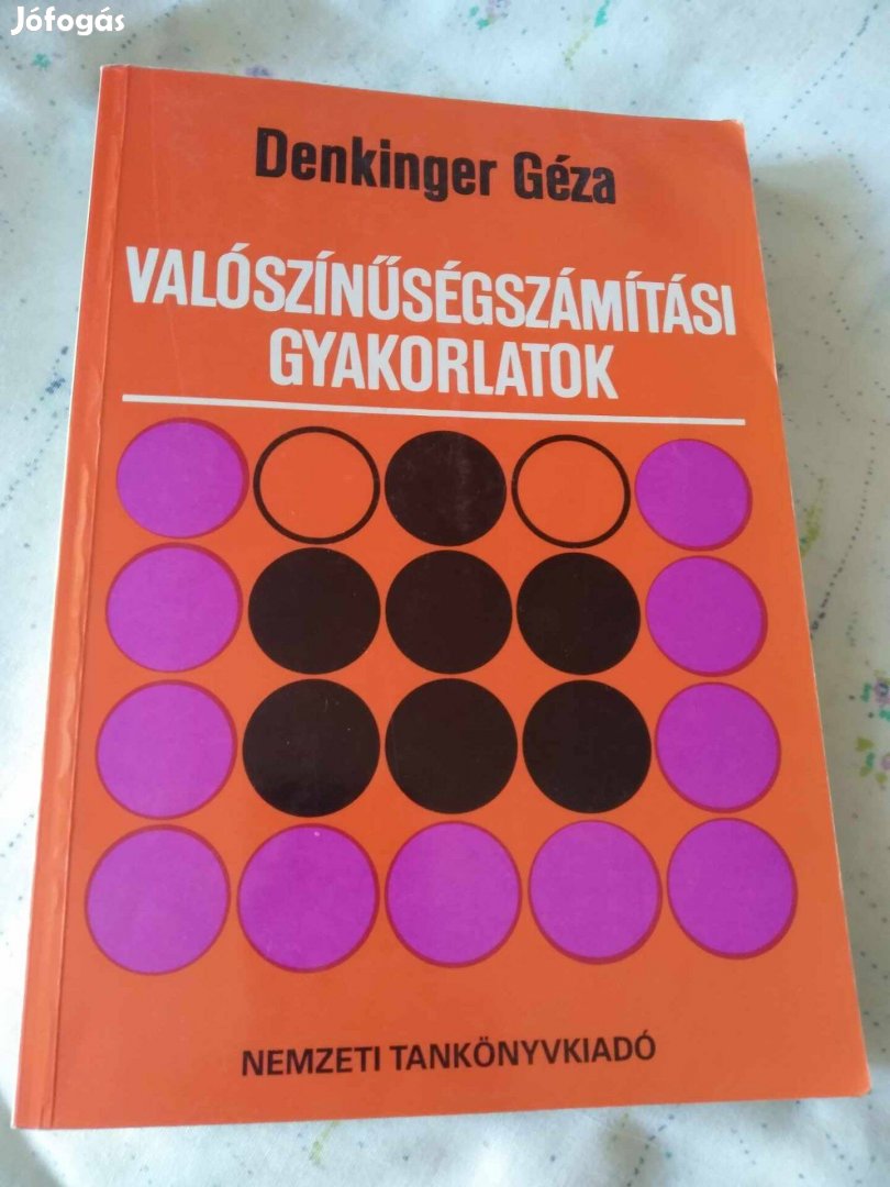 Denkinger Géza - Valószínűségszámítási gyakorlatok