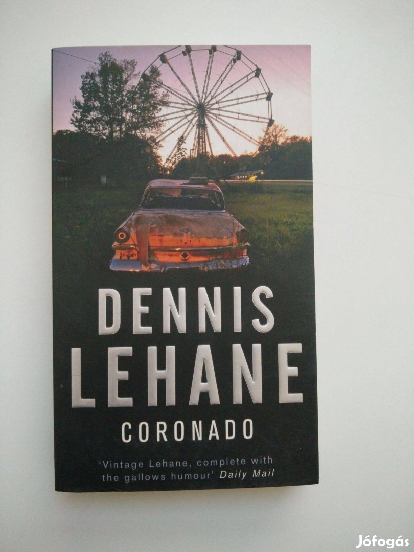 Dennis Lehane - Coronado (angol nyelvű)