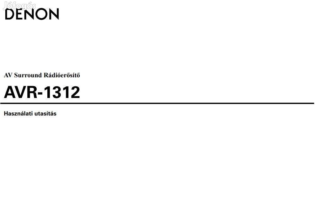 Denon AVR-1312 magyar nyelvű használati utasítás