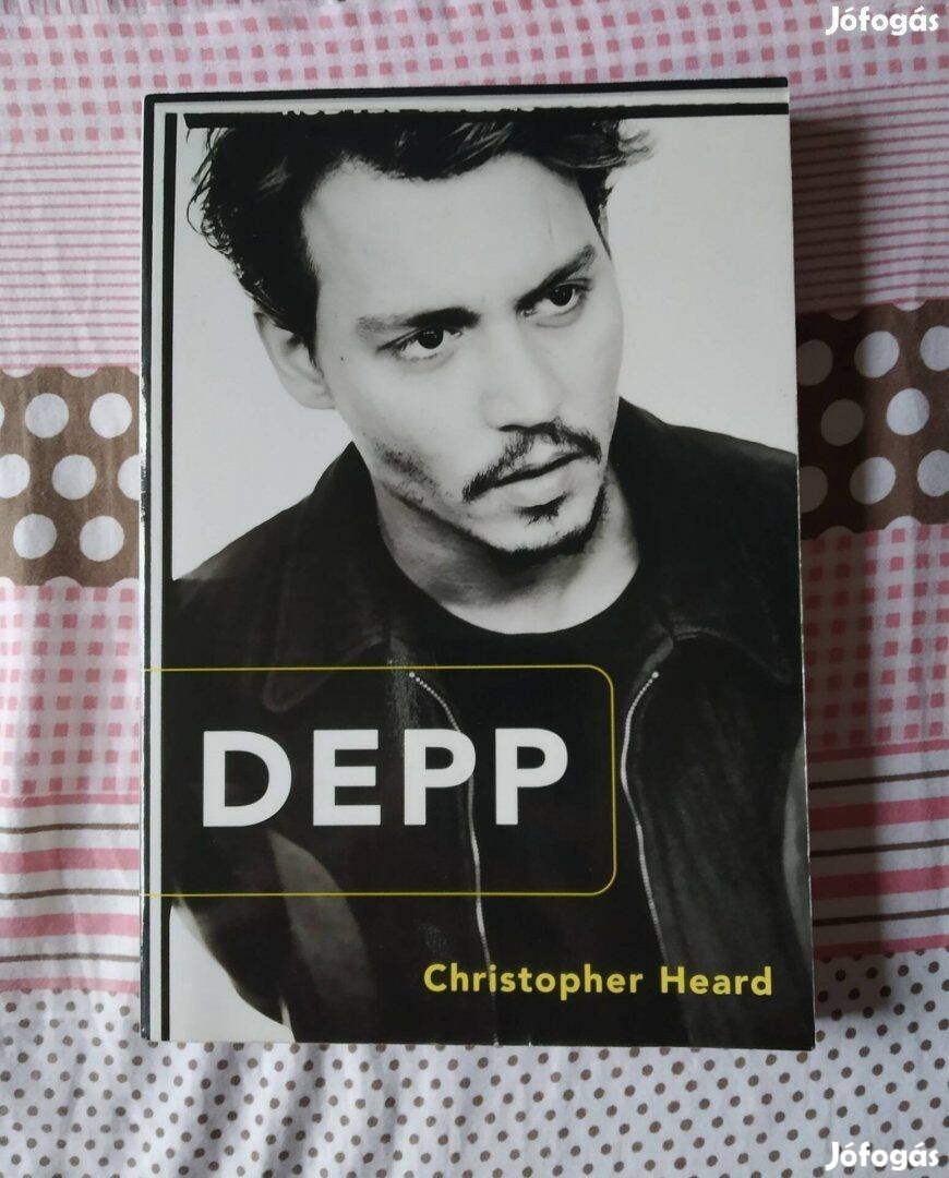 Depp életrajzi könyv - Christopher Heard