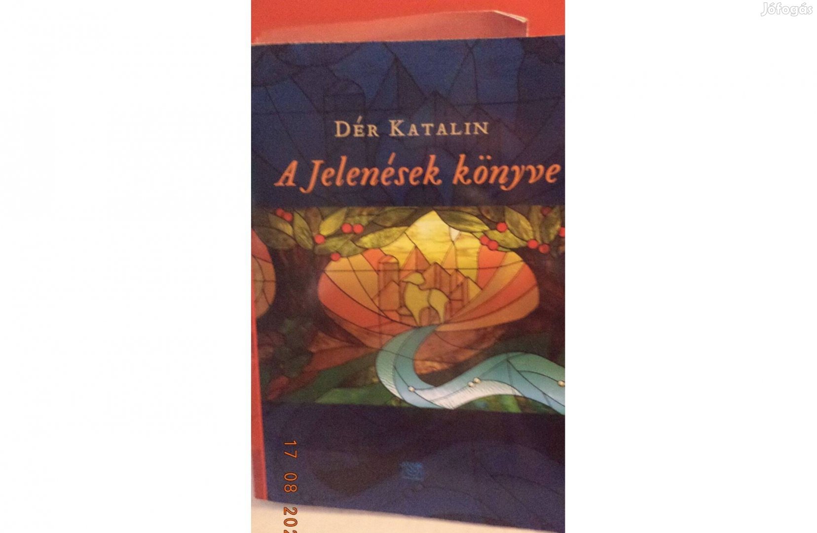 Dér Katalin: A Jelenések könyve