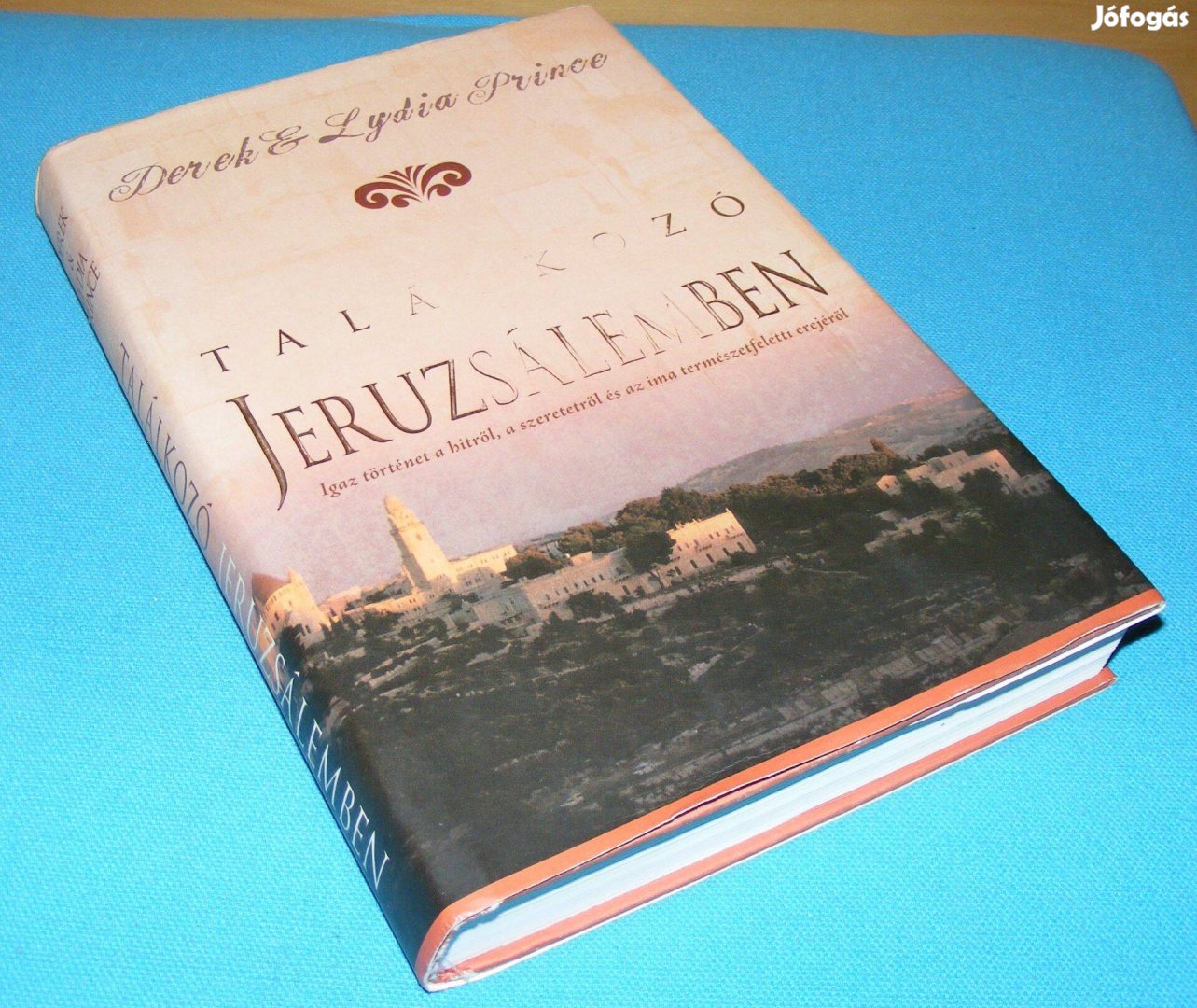 Derek Lídia Prince: Találkozó Jeruzsálemben