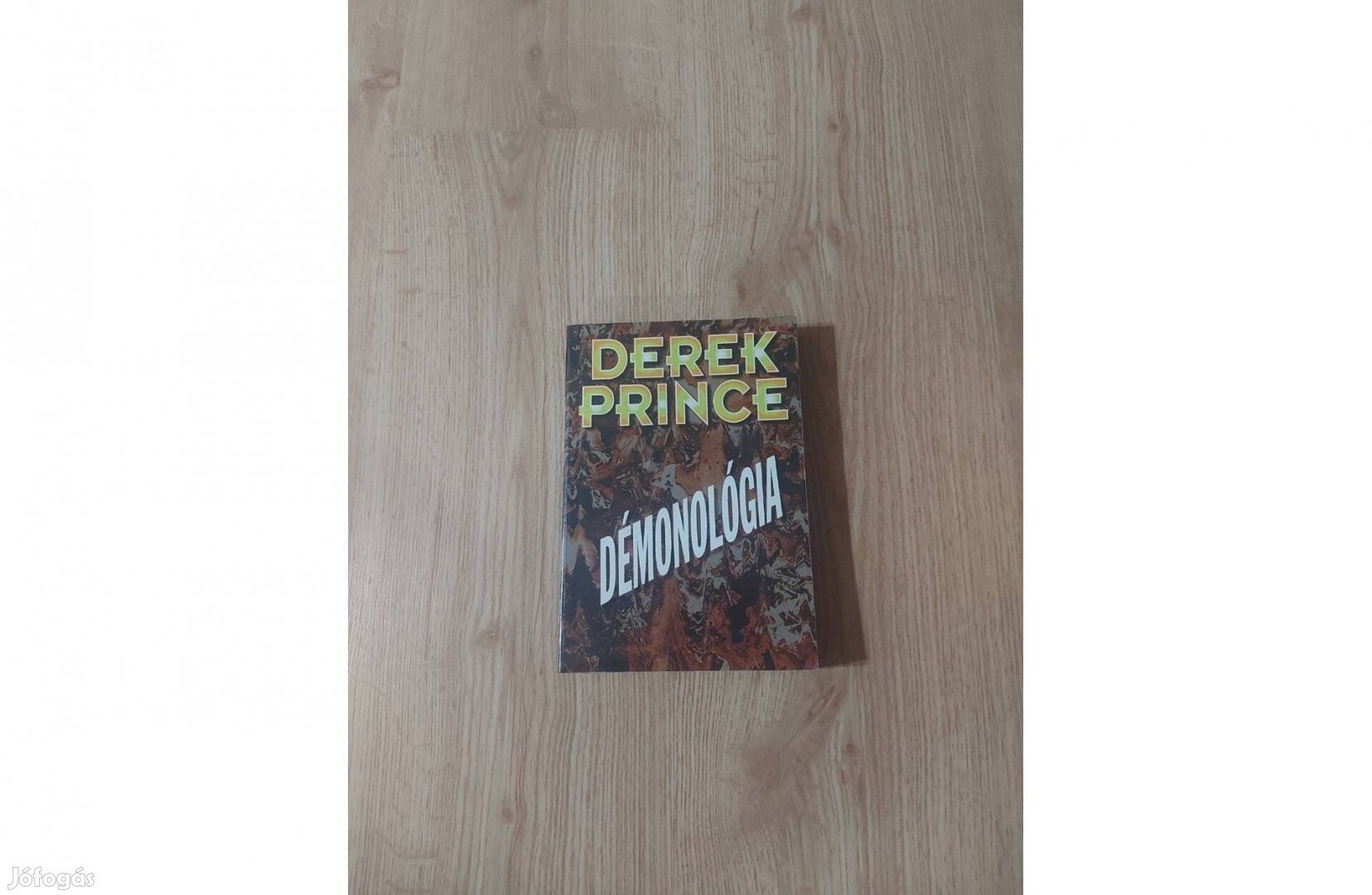 Derek Prince: Démonológia
