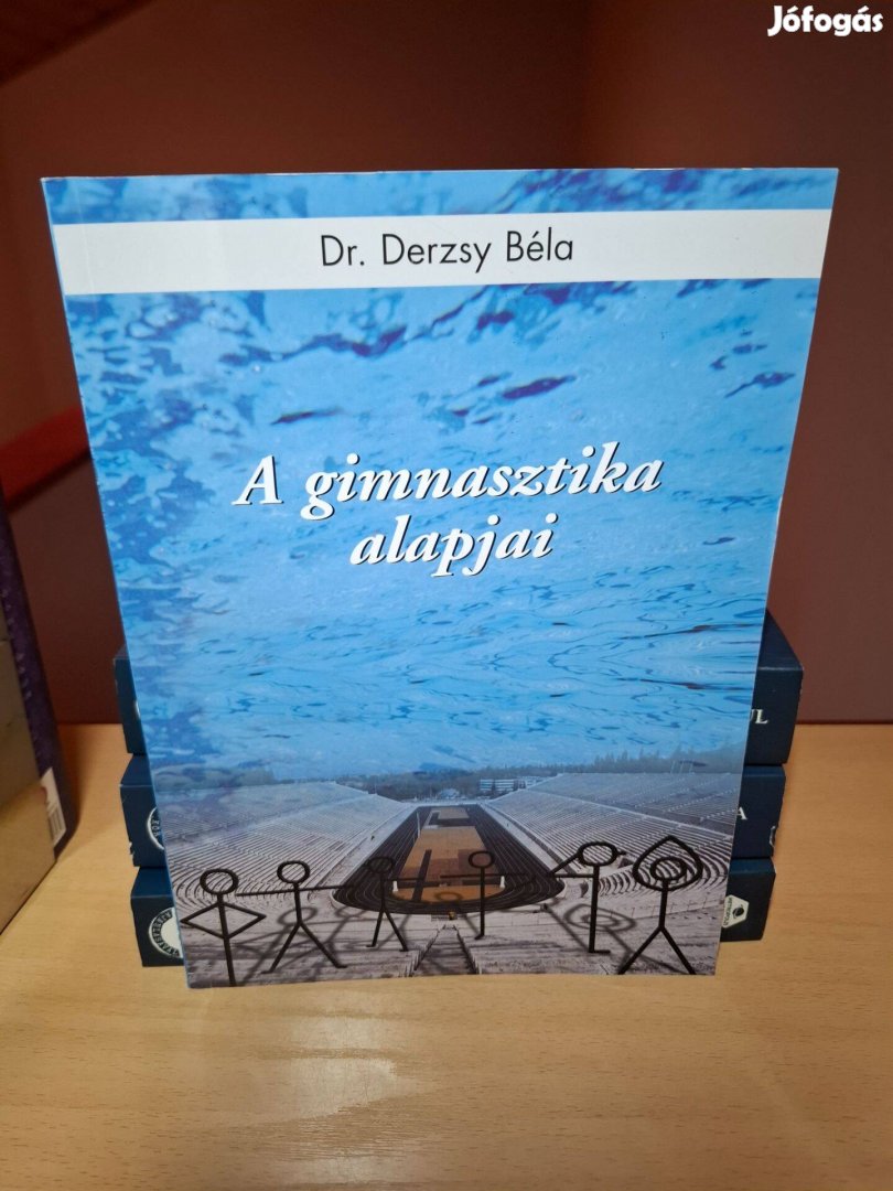 Derzsy Béla: A gimnasztika alapjai