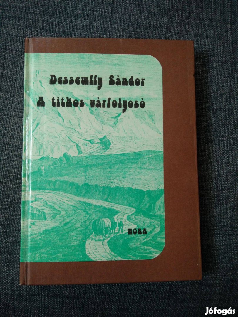 Dessewffy Sándor - A titkos várfolyosó