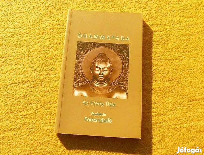 Dhammapada - Az erény útja - Új könyv