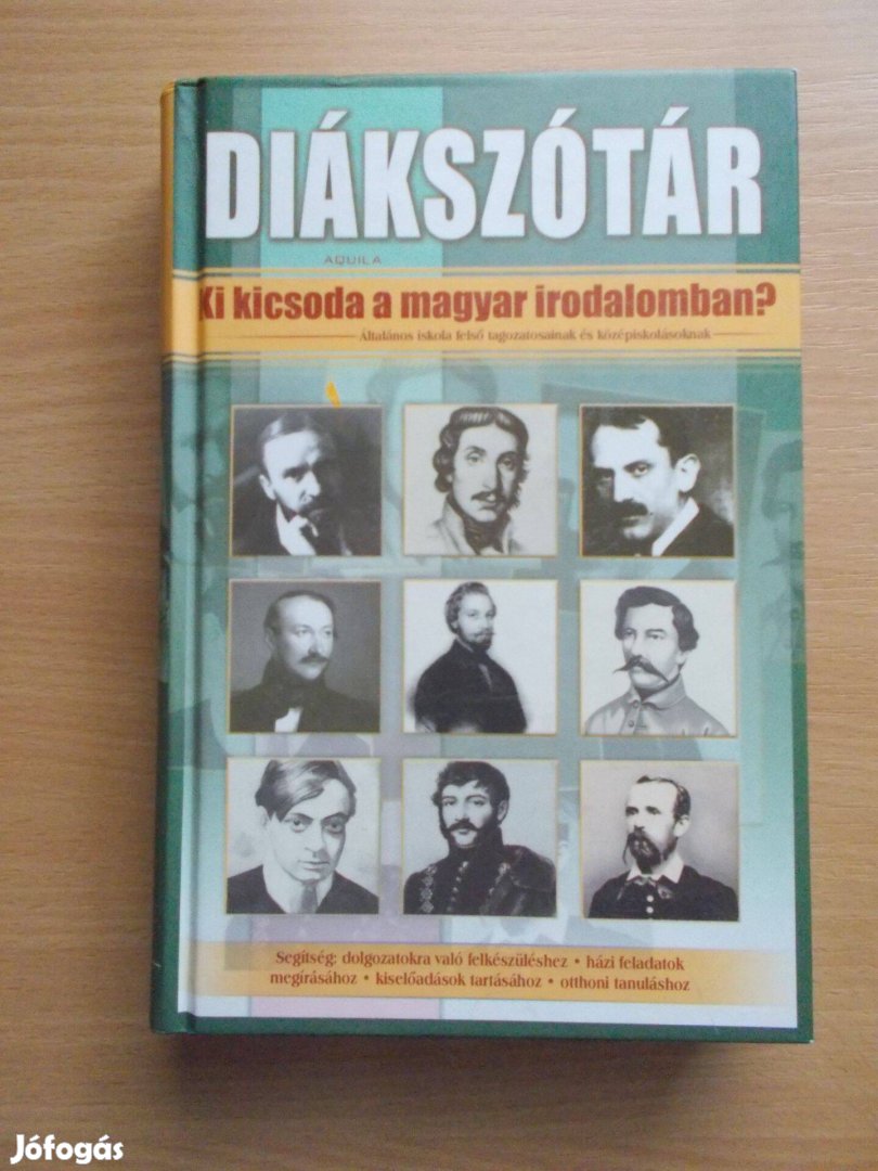 Diákszótár - Ki kicsoda a magyar irodalomban?